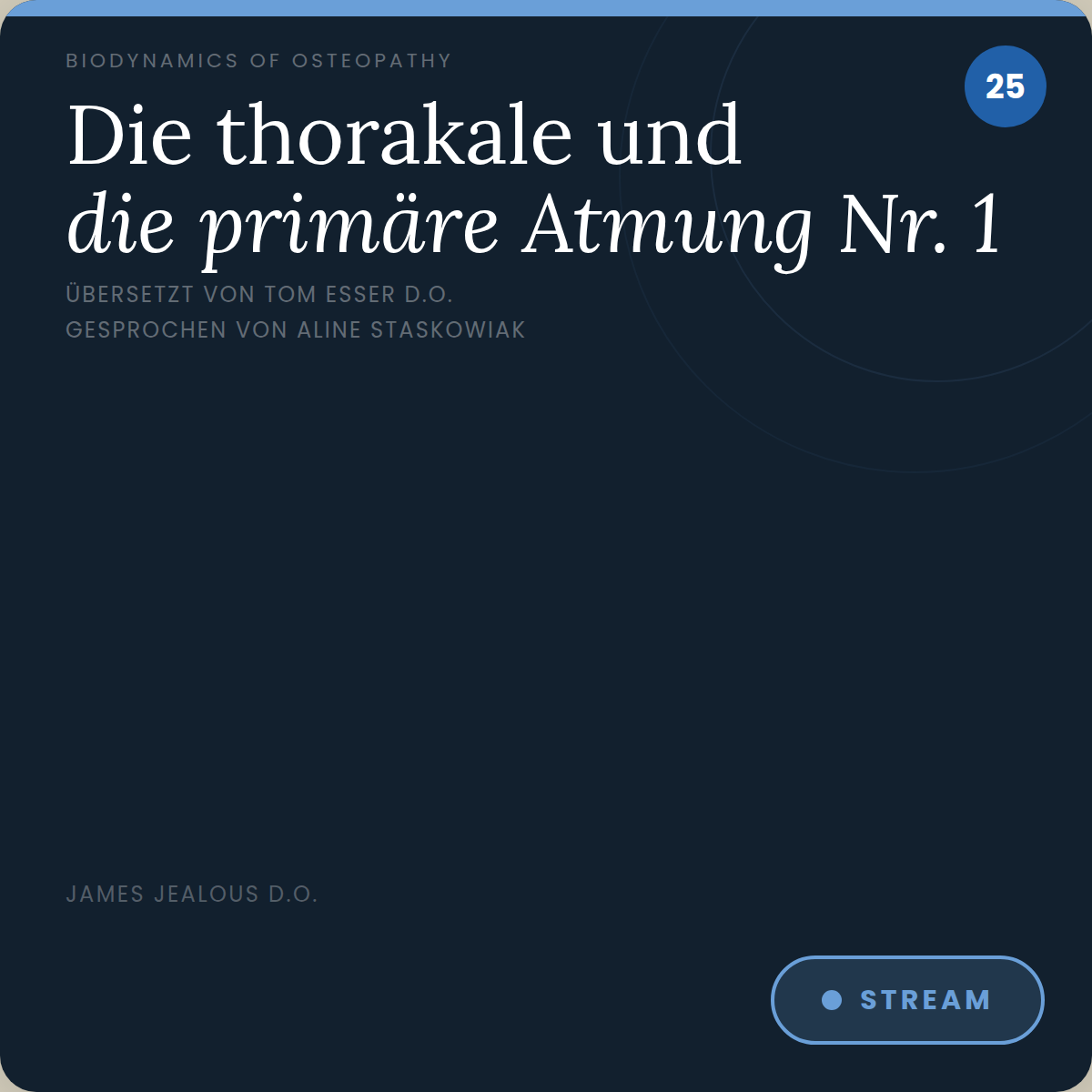 CD 025 Die thorakale und die primäre Atmung Nr. 1