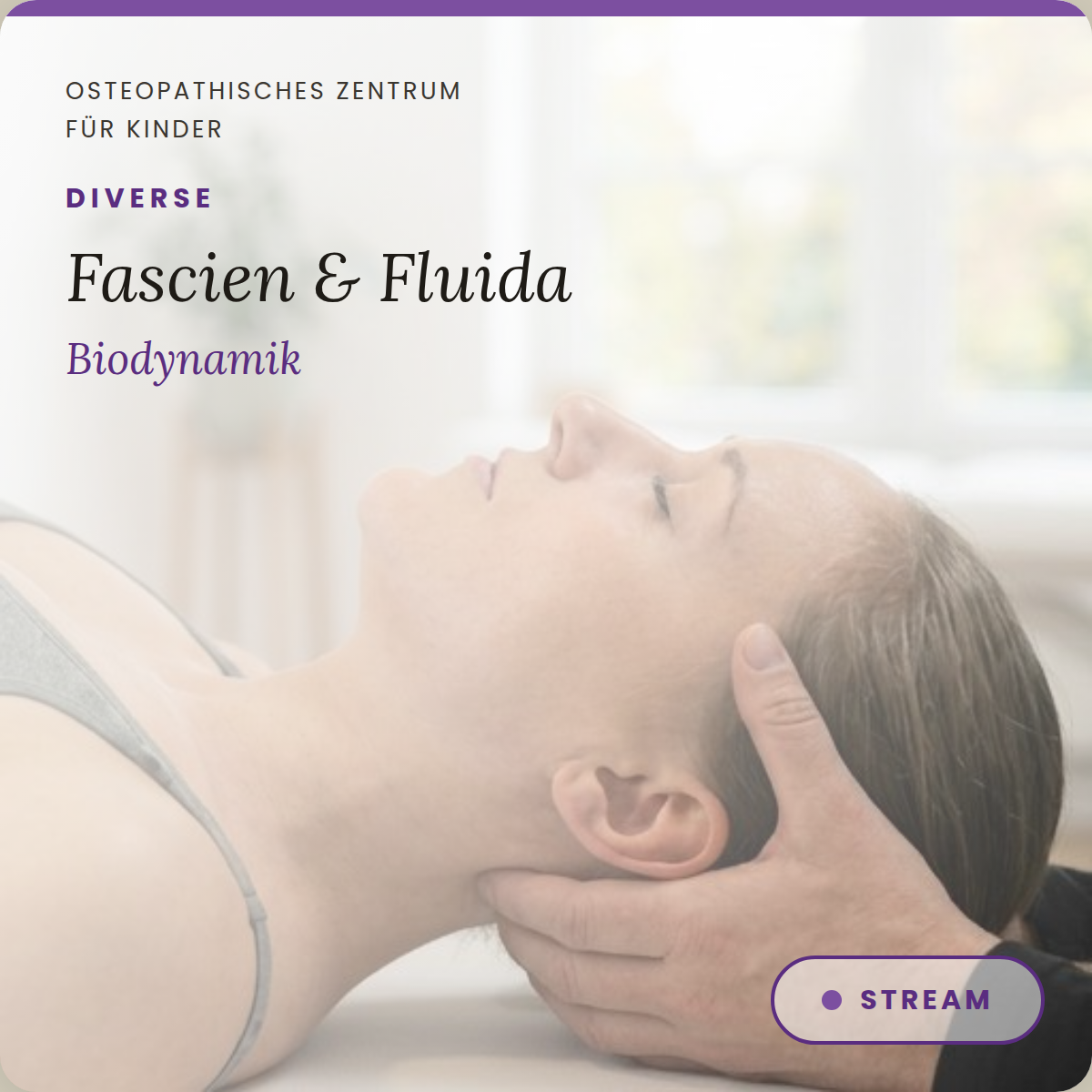Fascien, Fluida & Biodynamik
